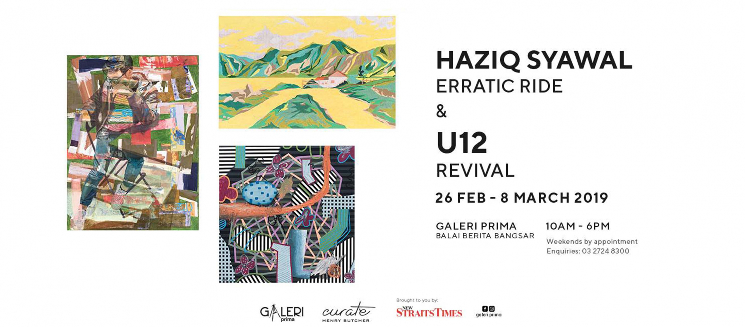 Haziq SyawaL Erratic Ride & U12 Revival Exhibition